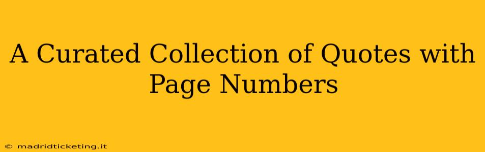 A Curated Collection of Quotes with Page Numbers