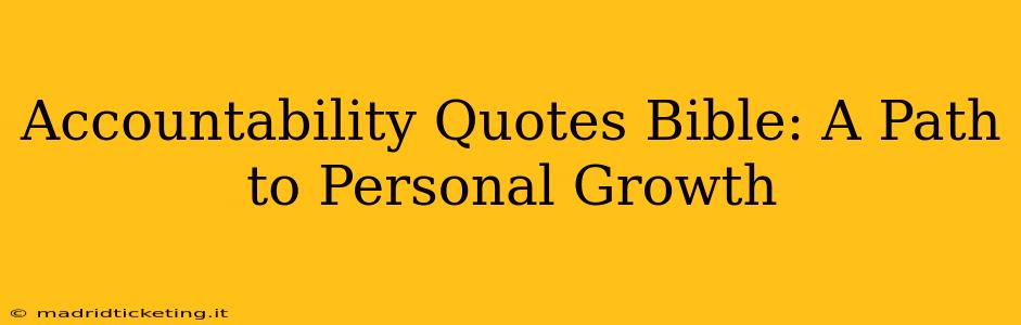 Accountability Quotes Bible: A Path to Personal Growth