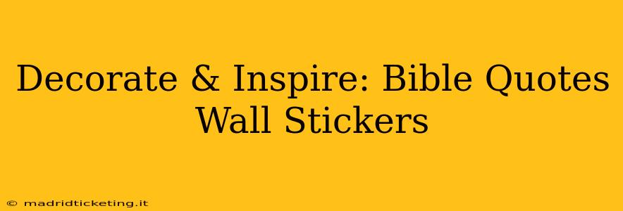 Decorate & Inspire: Bible Quotes Wall Stickers