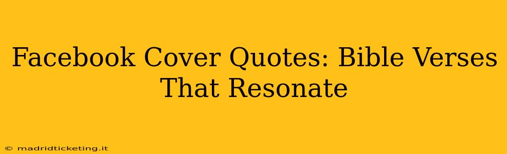 Facebook Cover Quotes: Bible Verses That Resonate