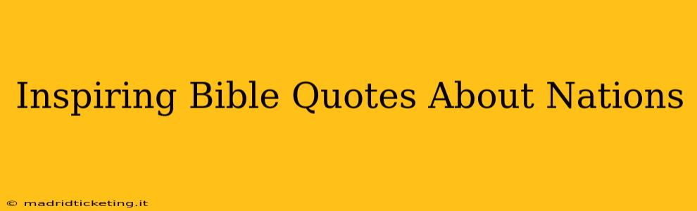 Inspiring Bible Quotes About Nations