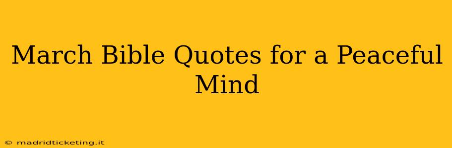 March Bible Quotes for a Peaceful Mind