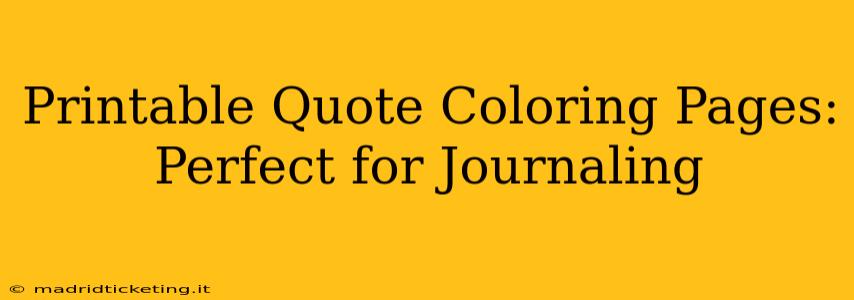 Printable Quote Coloring Pages: Perfect for Journaling