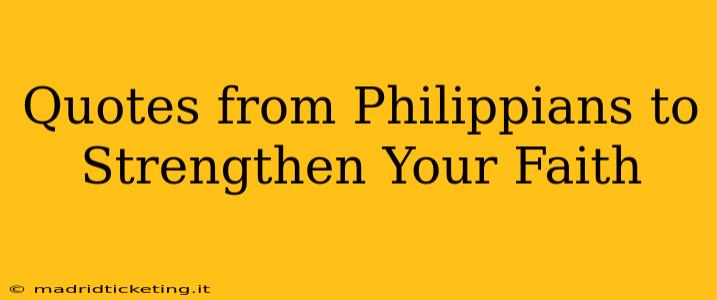 Quotes from Philippians to Strengthen Your Faith