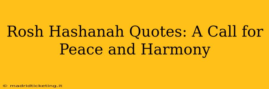 Rosh Hashanah Quotes: A Call for Peace and Harmony