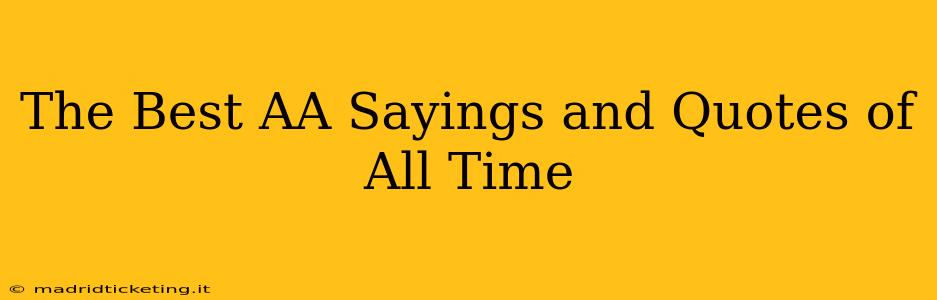 The Best AA Sayings and Quotes of All Time