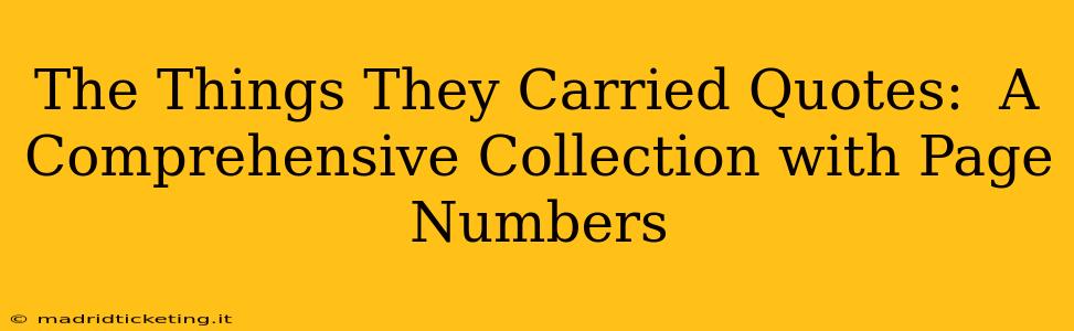The Things They Carried Quotes:  A Comprehensive Collection with Page Numbers