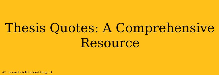 Thesis Quotes: A Comprehensive Resource
