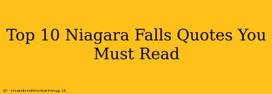 Top 10 Niagara Falls Quotes You Must Read
