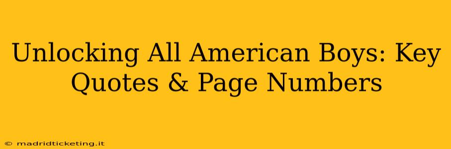 Unlocking All American Boys: Key Quotes & Page Numbers