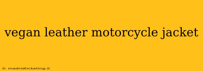 vegan leather motorcycle jacket