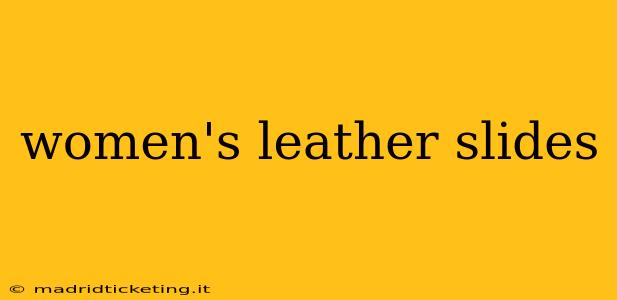 women's leather slides